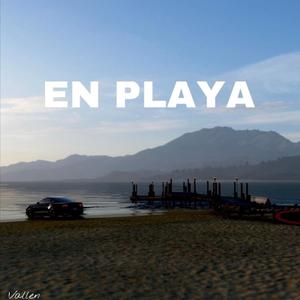 EN Playa (feat. Vallen) [Explicit]