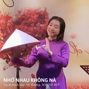 Nhớ Nhau Không Nà
