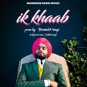 Ik Khaab(Poem)