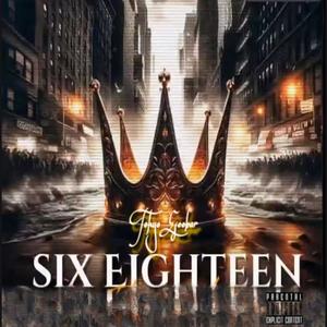 Six Eighteen (feat. Big B.R.U.H) [Radio Edit]