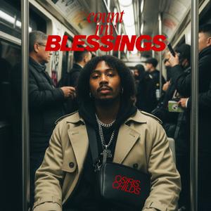 Count My Blessings (Explicit)