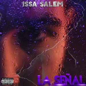 La Señal (Explicit)