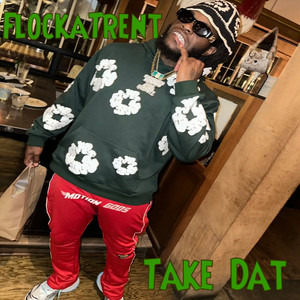 Take Dat (Explicit)