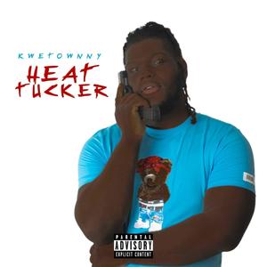 Heat Tucker (Explicit)