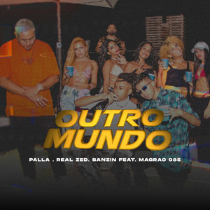 Outro Mundo (Explicit)