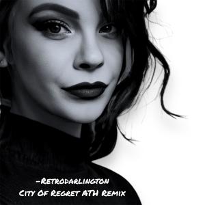 City Of Regret (ATH Remix Radio Edit)