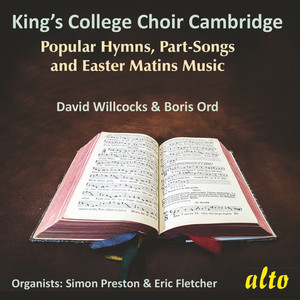 Hymns, Songs & Easter Matins from King's College