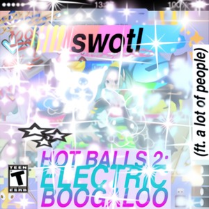 hot balls 2(feat. Choly, Pak, Mspo, Knarlzy, ShanetheBoss8, Zephyr, Zennywolf, Carter Coffee, Zixdown & Charliequinn) (Explicit)