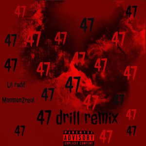 47 Remix (Explicit)