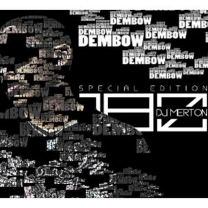 Dembow 180 Special Edition (Explicit)