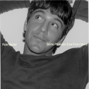 Some Protector (Live from Vevo)