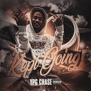 KEPT GOING (Explicit)