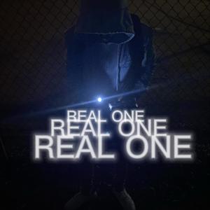 REAL ONE (Explicit)