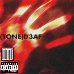 (TONE)D3AF (feat. ZAMBIE!)