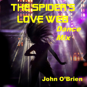 The Spider's Love Web Dance Mix