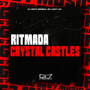 Ritmada Crystal Castles (Explicit)