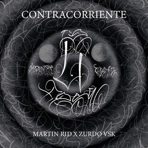 Contracorriente (feat. Martin Rid) (Explicit)