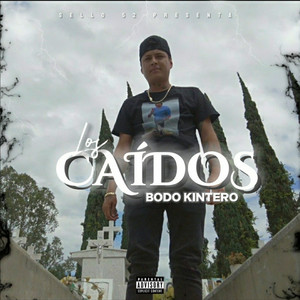 Los Caidos (Explicit)