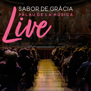 Sabor De Gracia - En Casa de Sabor de Gràcia (Live)