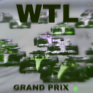 Grand Prix (feat. AngelBoy, Swat Gotti & WTL Mojo) (Explicit)