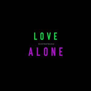 Love Or Alone