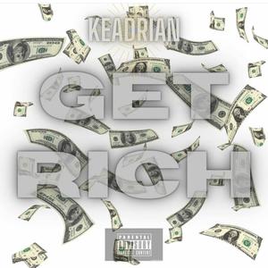 Get Rich (feat. Amp'd Up) [Explicit]