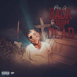 Back From The Dead (Explicit)