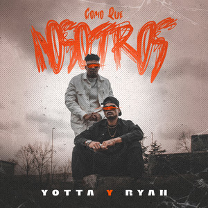 Como que nosotros (Explicit)