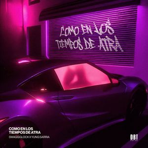 Como en los Tiempos de Atra (Explicit)