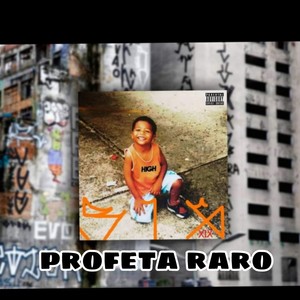 Profeta Raro (Explicit)
