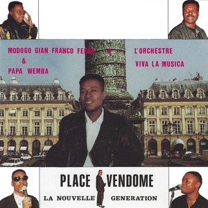 Place Vendôme (La nouvelle génération)