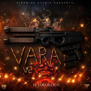 El Vara v2 (Explicit)