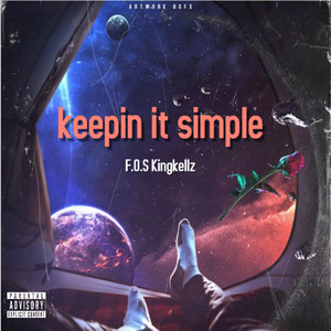 keepin it simple (Explicit)