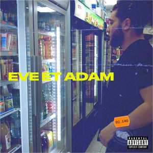 Eve et Adam (Explicit)