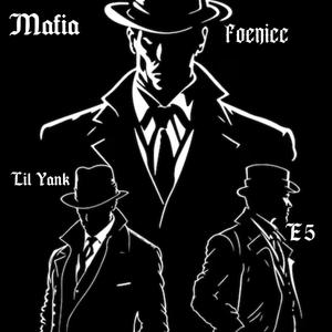 Mafia (feat. Lil yank & E5) (Explicit)