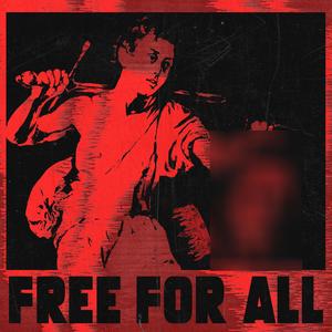 FREE FOR ALL (feat. Arry, Donny Casper & Mesc) (Explicit)