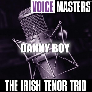 Voice Masters: Danny Boy