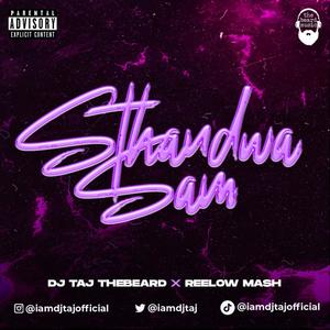 Sthandwa Sam (feat. Reelow Mash)