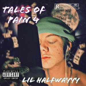 Tales Of Pain 4 (Explicit)