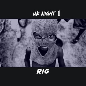 Uk Night, Pt. 1