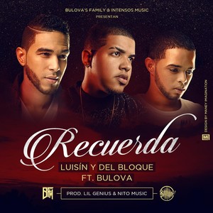 Recuerda (feat. Bulova)