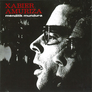 Xabier Amuriza - Xalbador