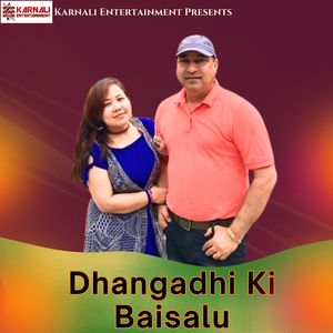 Dhangadhi Ki Baisalu