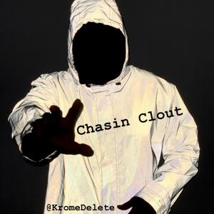 CHASIN CLOUT (feat. YOUNG BUGATTI) (Explicit)