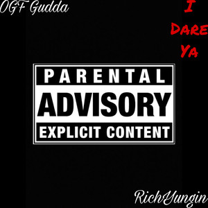 I Dare Ya (Explicit)