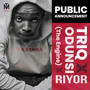 PUBLIC ANNOUNCEMENT (feat. ODUNSI (THE ENGINE) & RIYOR) (Explicit)