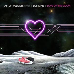 Love On The Moon (feat. Lostman) [Explicit]