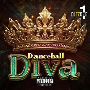 Dancehall Diva (Explicit)