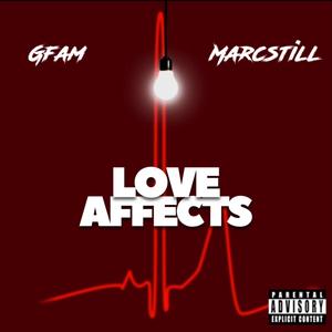 Love Affects (feat. Marcstill)