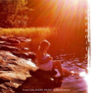 SERENITY (To Åsa Enquist)